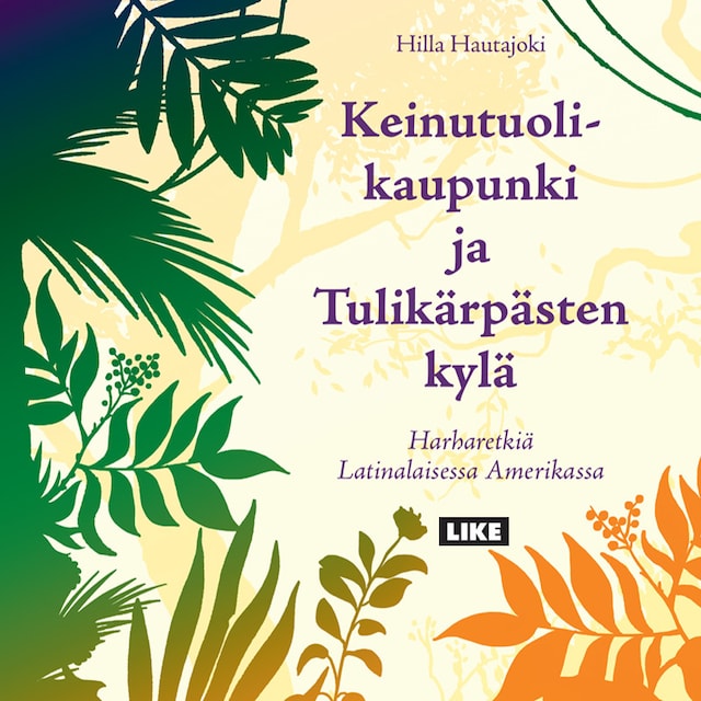 Okładka książki dla Keinutuolikaupunki ja tulikärpästen kylä