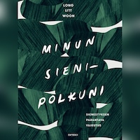 Minun sienipolkuni