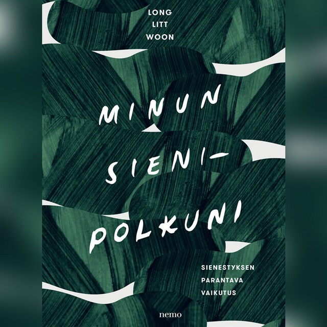 Book cover for Minun sienipolkuni