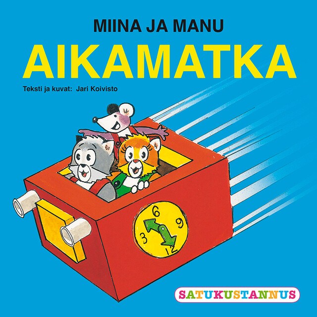 Portada de libro para Miinan ja Manun aikamatka