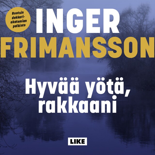 Book cover for Hyvää yötä, rakkaani