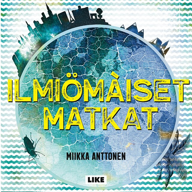 Book cover for Ilmiömäiset matkat