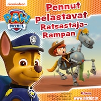 Ryhmä Hau - Pennut pelastavat Ratsastaja-Rampan