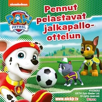 Ryhmä Hau - Pennut pelastavat jalkapallo-ottelun