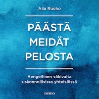 Päästä meidät pelosta