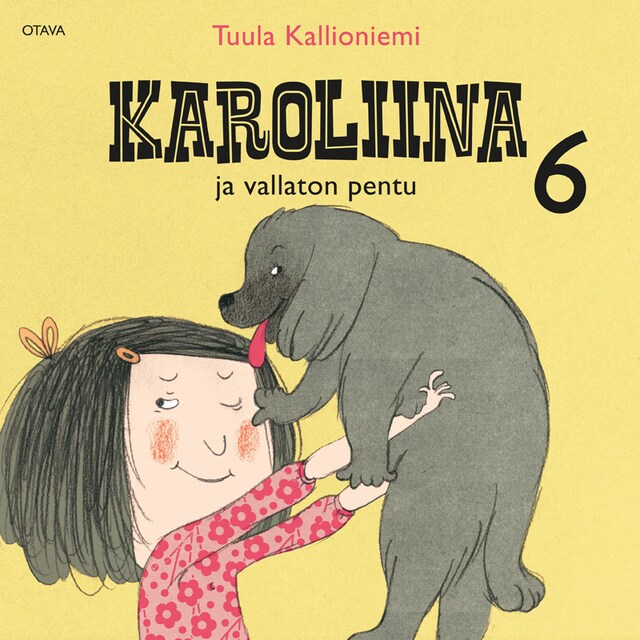 Book cover for Karoliina ja vallaton pentu