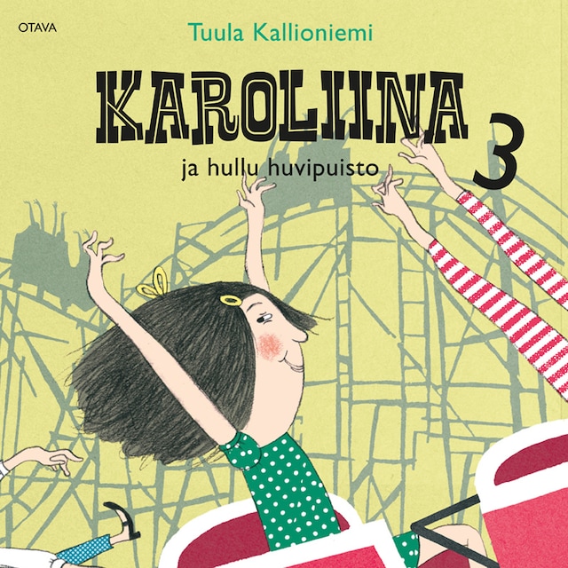 Book cover for Karoliina ja hullu huvipuisto