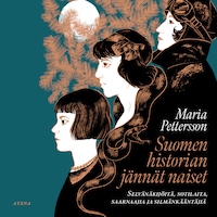 Suomen historian jännät naiset