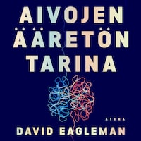 Aivojen ääretön tarina