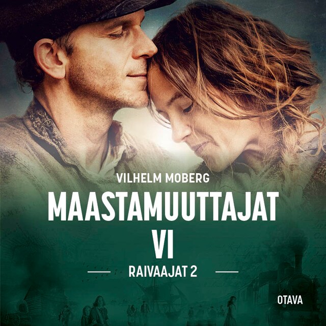 Maastamuuttajat 6 - Raivaajat 2