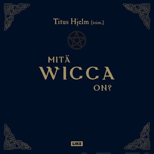 Mitä wicca on? bookCoverFor