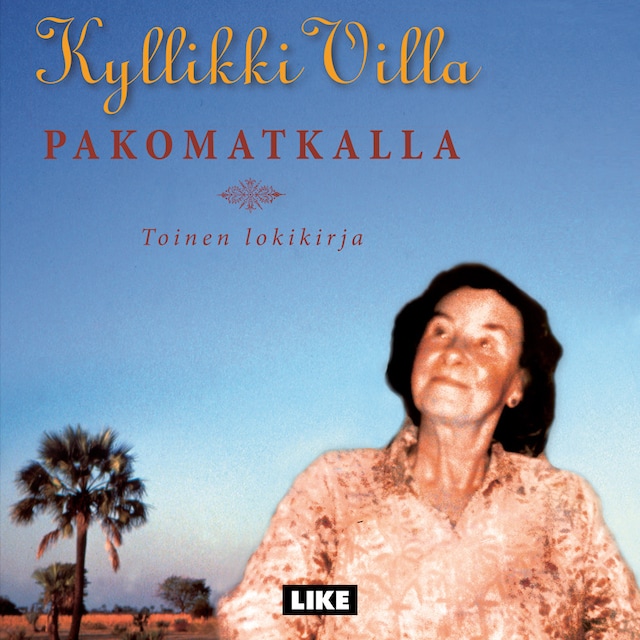 Book cover for Pakomatkalla - toinen lokikirja