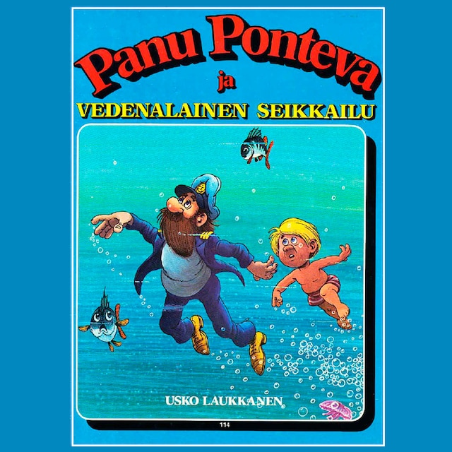 Couverture de livre pour Panu Ponteva ja vedenalainen seikkailu