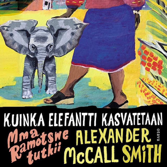 Book cover for Kuinka elefantti kasvatetaan
