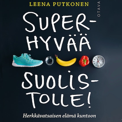 Superhyvää suolistolle! bookCoverFor