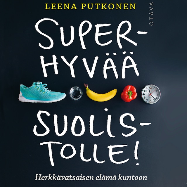Book cover for Superhyvää suolistolle!