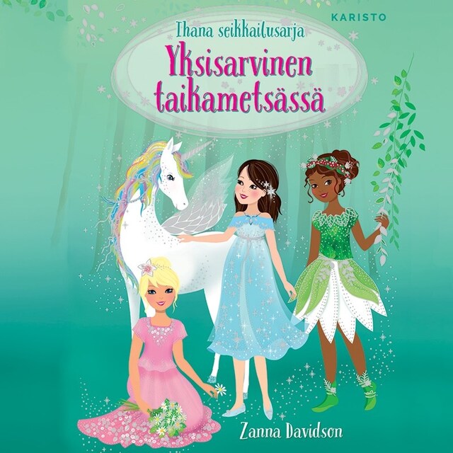Book cover for Yksisarvinen taikametsässä
