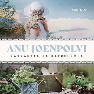 Rakkautta ja raekuuroja bookCoverFor