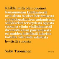 Kaikki mitä olen oppinut hyvästä ruoasta