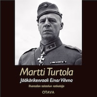 Jääkärikenraali Einar Vihma