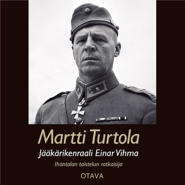 Book cover for Jääkärikenraali Einar Vihma