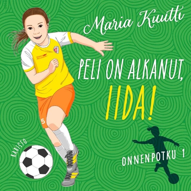 Book cover for Peli on alkanut, Iida!