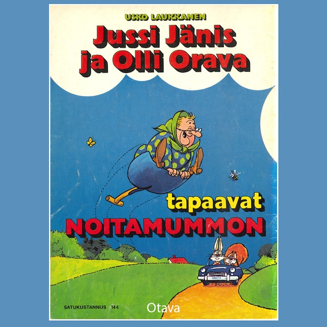 Copertina del libro per Jussi Jänis ja Olli Orava tapaavat noitamummon