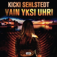 Vain yksi uhri