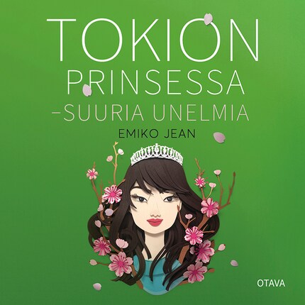 Tokion prinsessa - Suuria unelmia bookCoverFor