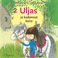 Uljas ja kadonnut koira