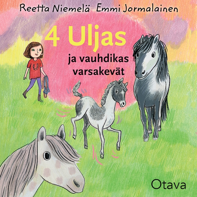 Book cover for Uljas ja vauhdikas varsakevät