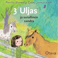 Uljas ja surullinen Sandra