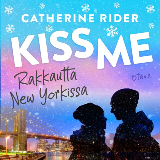 Couverture de livre pour Kiss Me - Rakkautta New Yorkissa
