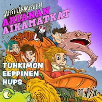 Arianan aikamatkat - Tuhkimon eeppinen hups