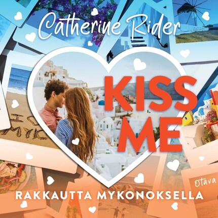 Kiss Me – Rakkautta Mykonoksella bookCoverFor