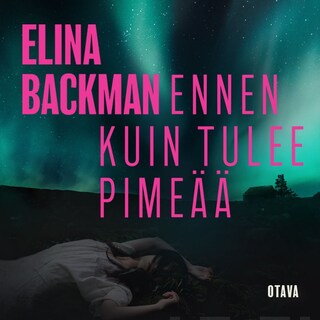 Ennen kuin tulee pimeää bookCoverFor