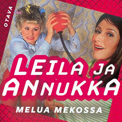 Leila ja Annukka. Melua mekossa bookCoverFor