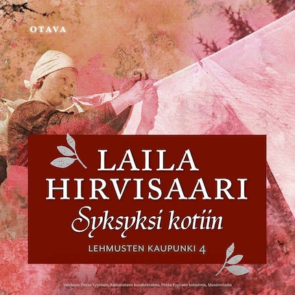 Syksyksi kotiin - Laila Hirvisaari - Äänikirja - BookBeat