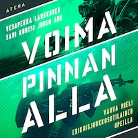 Voima pinnan alla