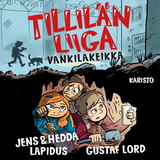 Book cover for Tillilän liiga - Vankilakeikka