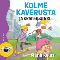 Kolme kaverusta ja skeittiparkki
