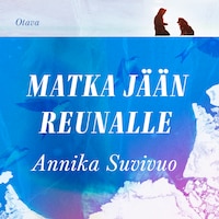 Matka jään reunalle