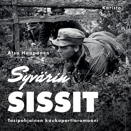 Syvärin sissit - Atso Haapanen - Libro electrónico - Audiolibro - BookBeat