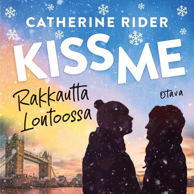 Kirjankansi teokselle Kiss Me – Rakkautta Lontoossa