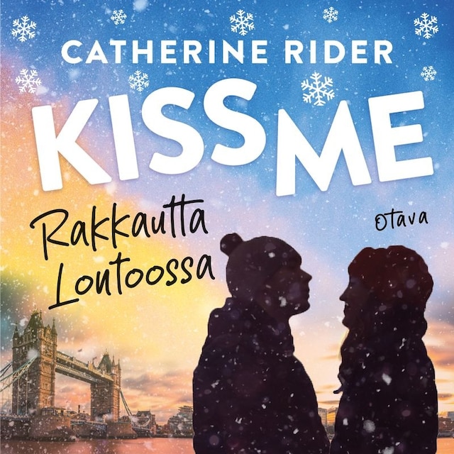 Book cover for Kiss Me – Rakkautta Lontoossa