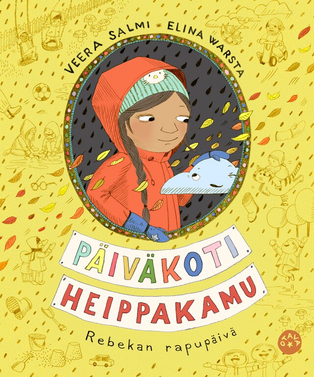 Book cover for Päiväkoti Heippakamu - Rebekan rapupäivä
