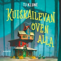 Kuiskailevan oven alla