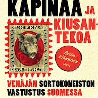 Kapinaa ja kiusantekoa