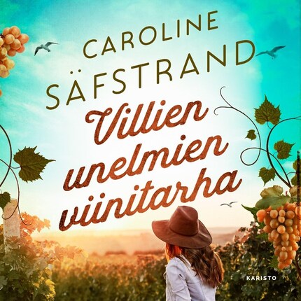 Villien unelmien viinitarha bookCoverFor