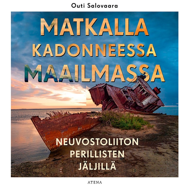Book cover for Matkalla kadonneessa maailmassa